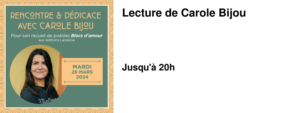 Lecture de Carole Bijou