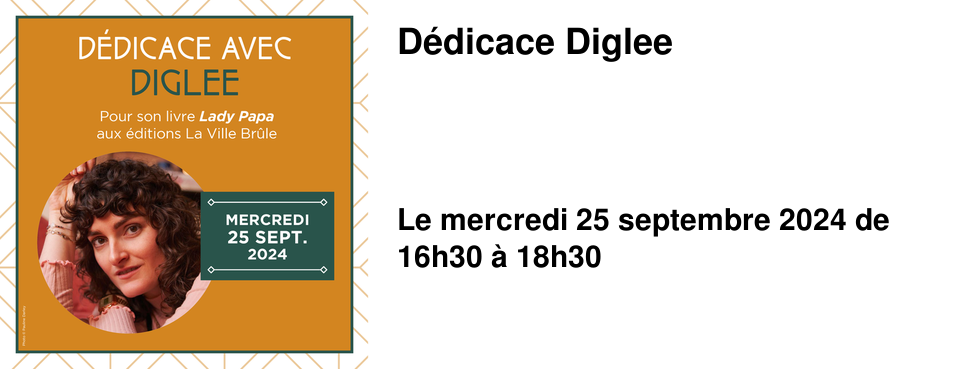 D�dicace Diglee