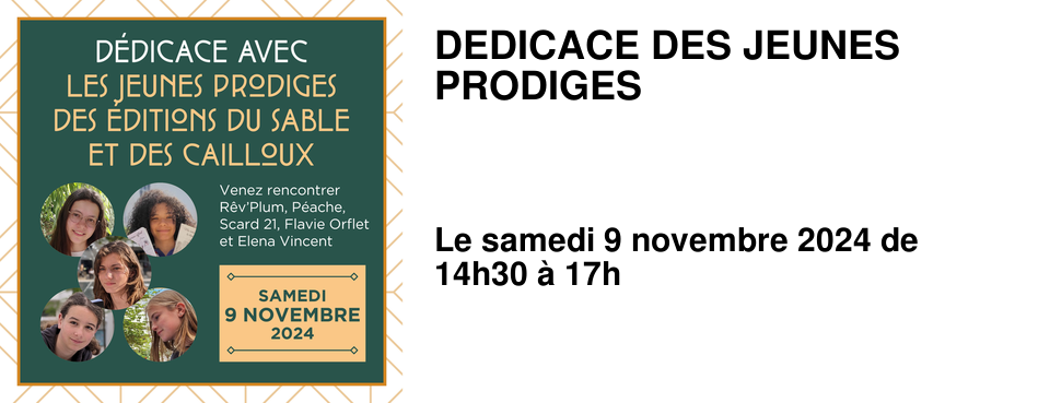 DEDICACE DES JEUNES PRODIGES