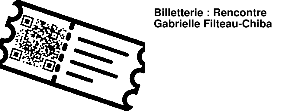 Billetterie : Rencontre Gabrielle Filteau-Chiba