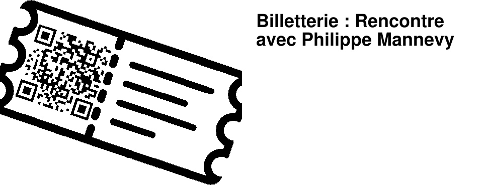 Billetterie : Rencontre avec Philippe Mannevy