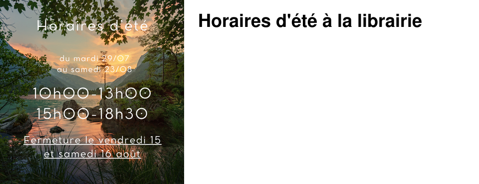 Horaires d'�t� � la librairie