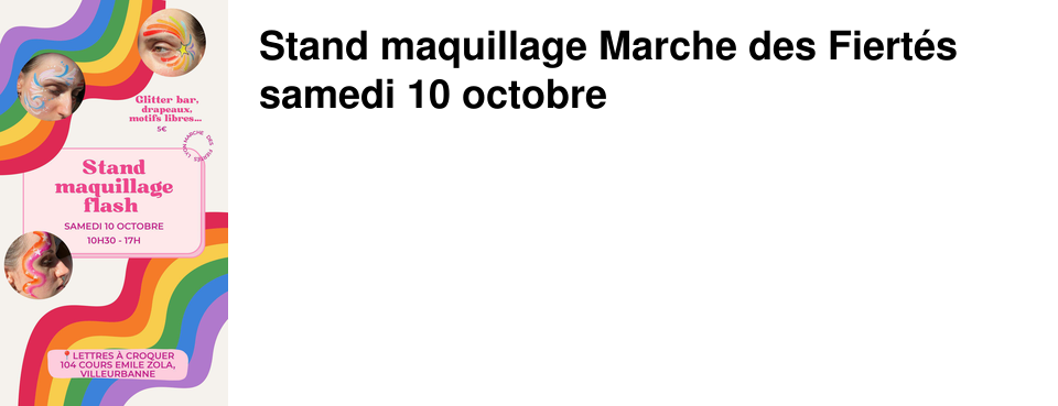Stand maquillage Marche des Fiert�s samedi 10 octobre